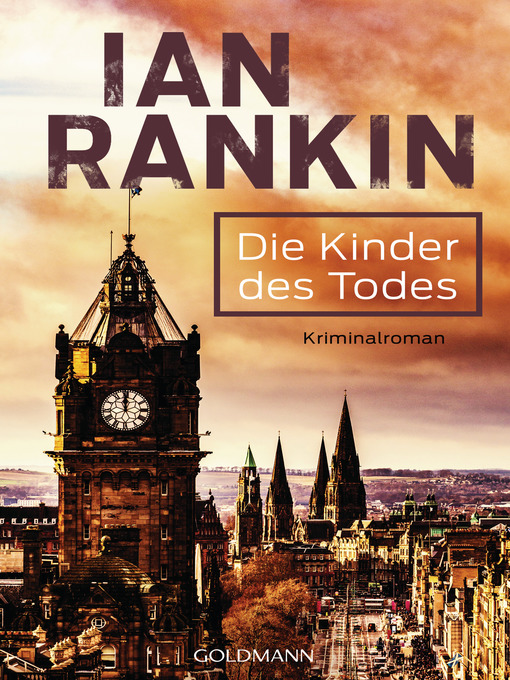 Title details for Die Kinder des Todes--Inspector Rebus 14 by Ian Rankin - Available